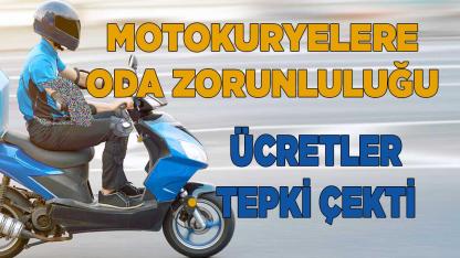 Motokuryelere Oda Zorunluluğu: Ücretler Tepki Çekti