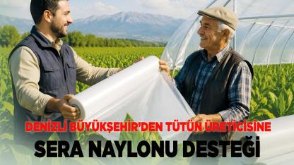 Sera Naylonu Desteği için başvurular başladı