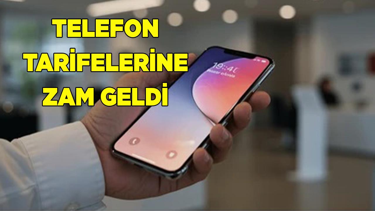 Telefon tarifelerine zam geldi