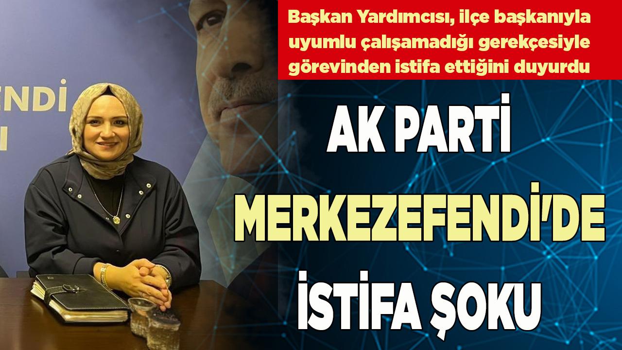 AK Parti Merkezefendi'de İstifa Şoku