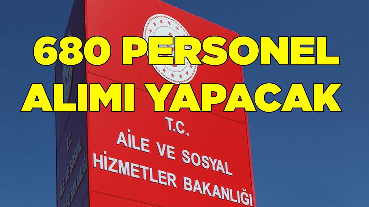 Bakanlık 680 Personel Alımı Yapacak