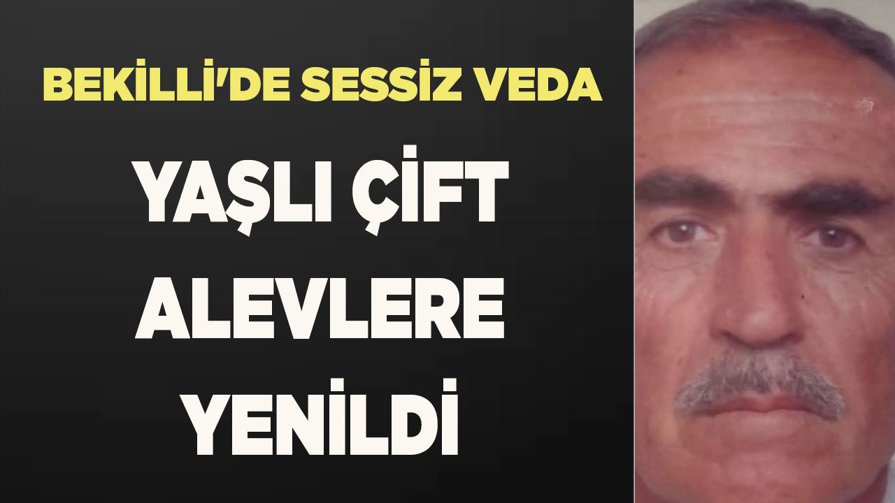 Bekilli'de Sessiz Veda Yaşlı Çift Alevlere Yenildi