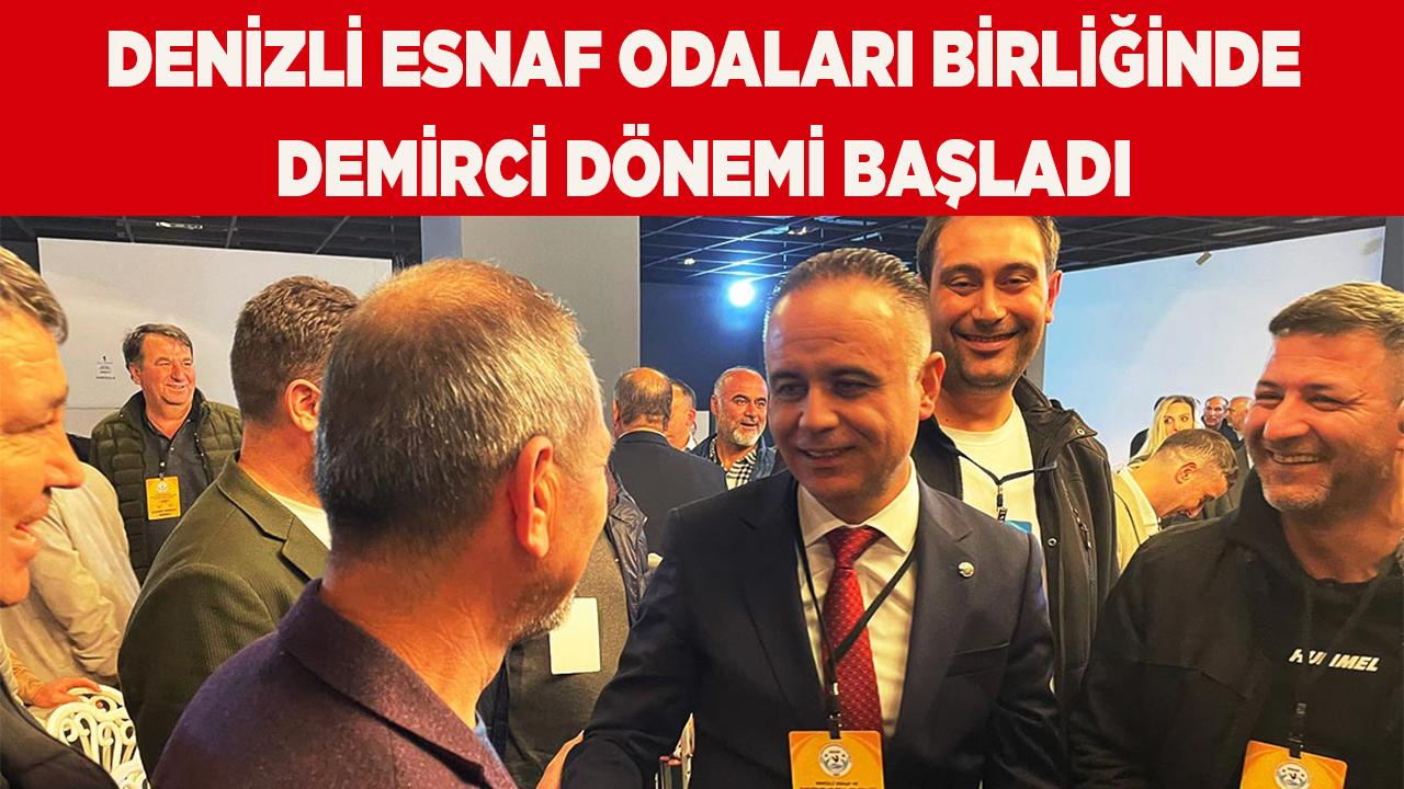 Denizli Esnaf Birliğinde Demirci Dönemi Başladı