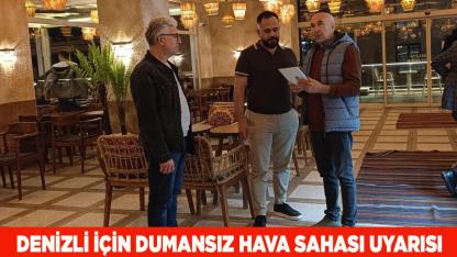 Denizli İçin Dumansız Hava Sahası Uyarısı