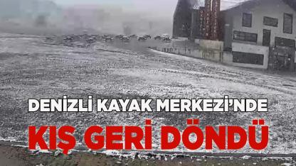 Denizli Kayak Merkezi’nde Kış Geri Döndü