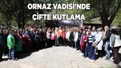 Ornaz Vadisi'nde Çifte Kutlama