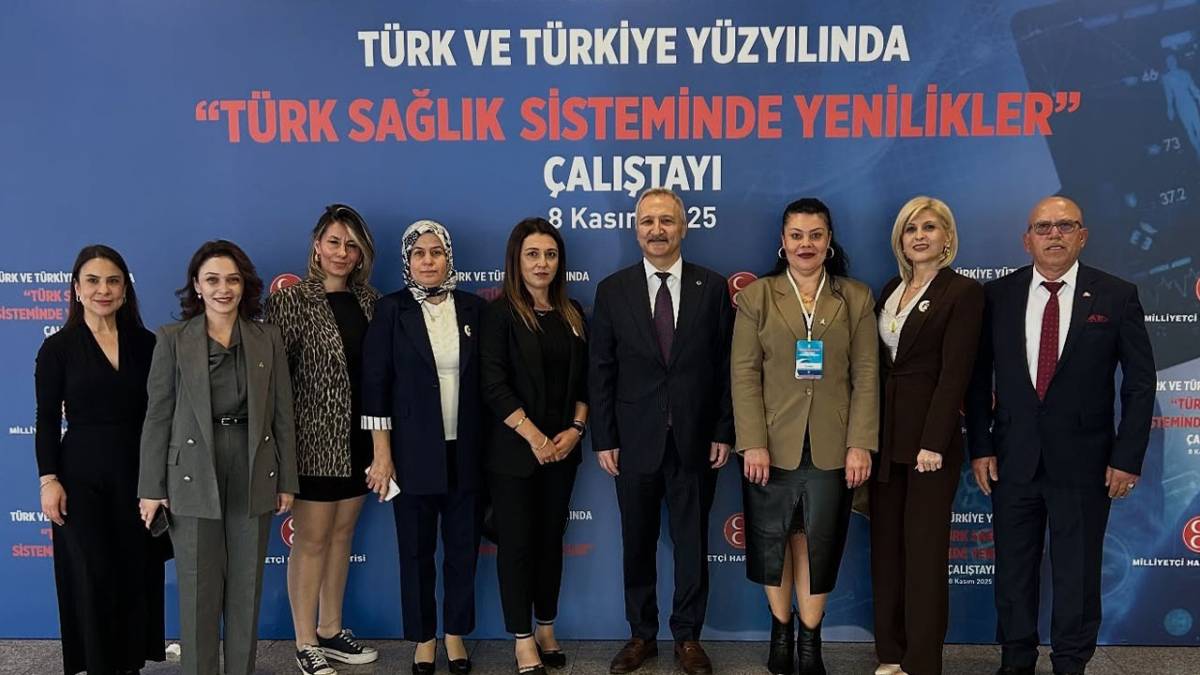 MHP’Lİ KADINLAR “TÜRK SAĞLIK ÇALIŞTAYI’NA KATILDI