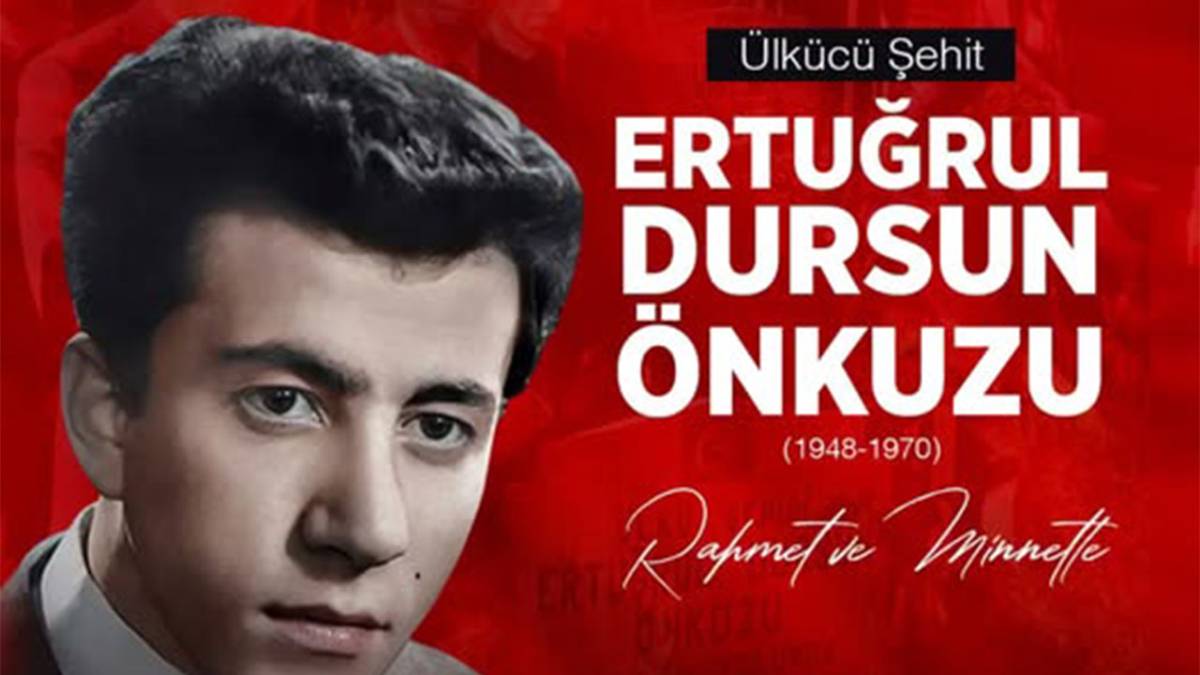 ÜLKÜ OCAKLARI’NDAN ÜLKÜCÜ ŞEHİT ÖNKUZU’YU ANMA MESAJI