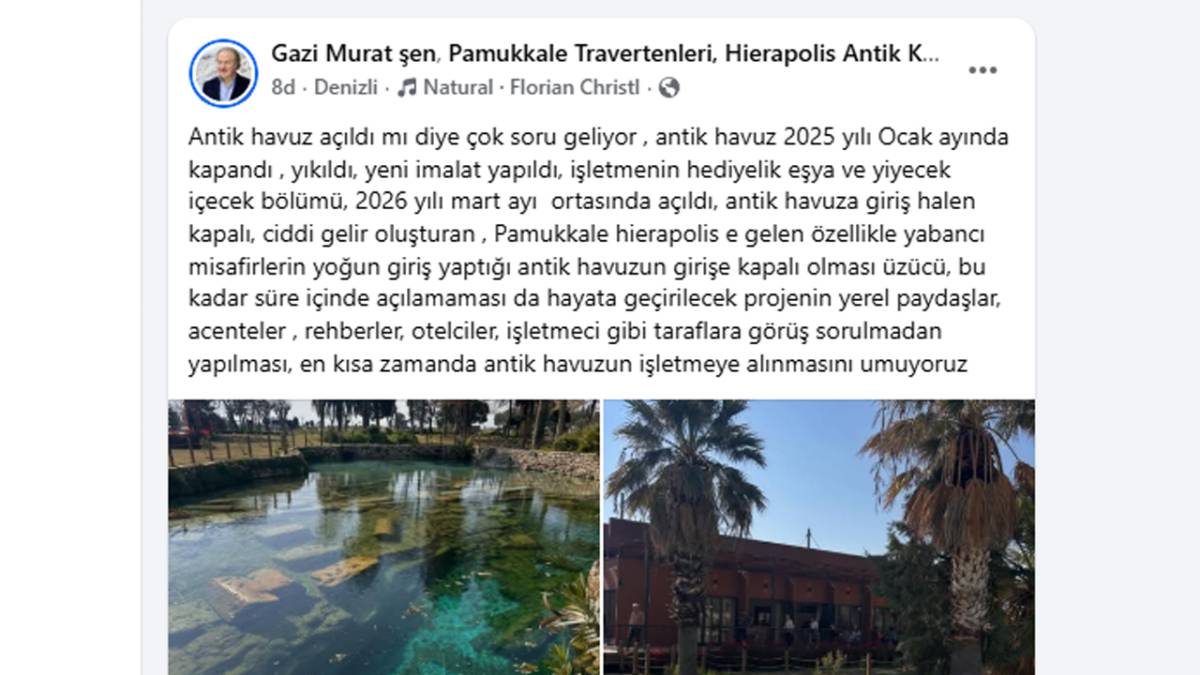 Pamukkale Antik Havuz Ne Zaman Açılacak